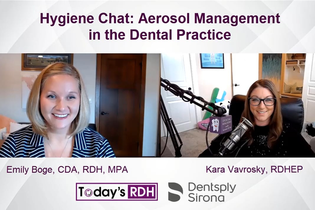 VIDEO Hygiene Chat Aerosol Management in the Dental Practice Today